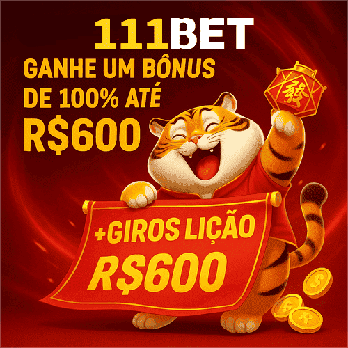 Bônus da 111bet (Figura 1)